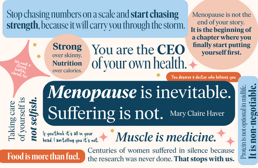 Quotes on menopause from Dr. Mary Claire Haver 