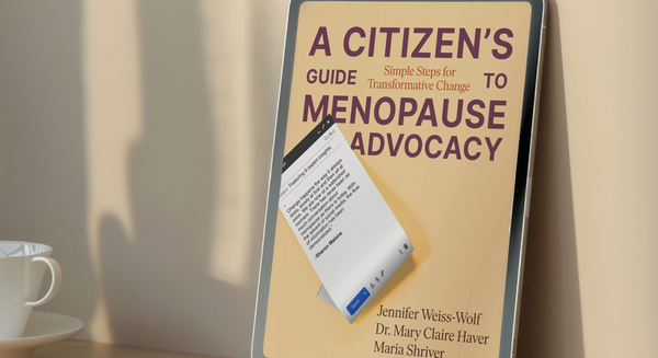 A Citizen's Guide to Menopause Advocacy