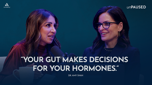 Gut, Brain, and Hormones: The Menopause Connection with Dr. Amy Shah