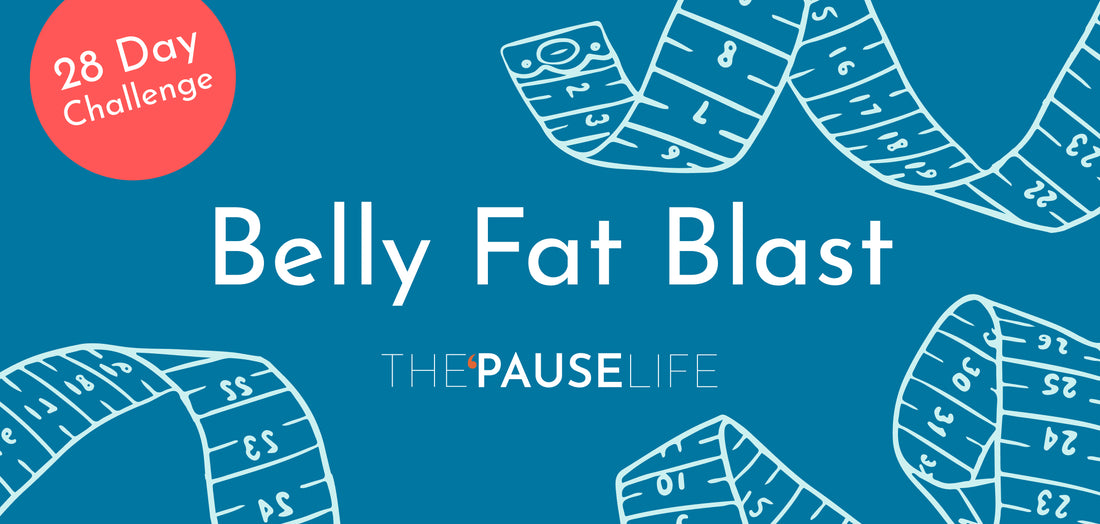 The ‘Pause Belly Fat Blast Challenge