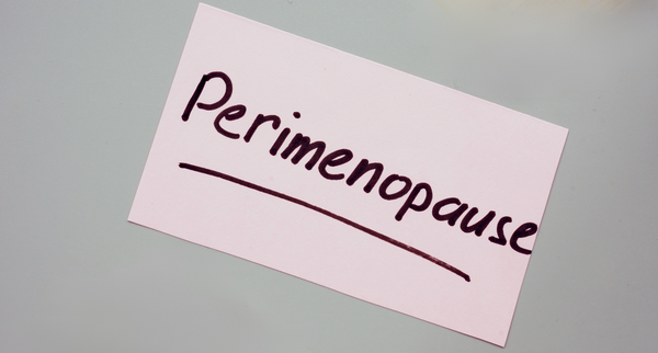 What Is Perimenopause? Our Guide to Symptoms, Tests & Treatments